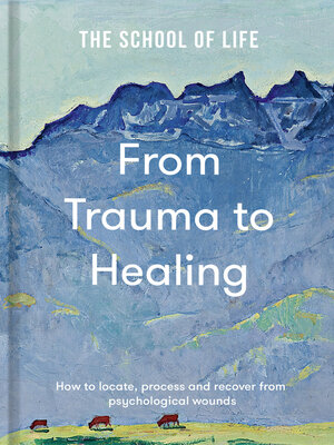 cover image of From Trauma to Healing